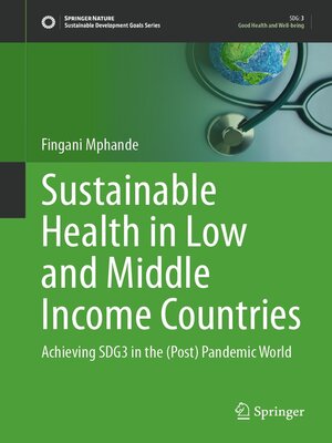 cover image of Sustainable Health in Low and Middle Income Countries